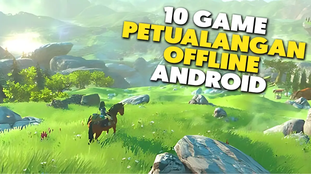 10 Game Petualangan Offline Terbaik Android 2026